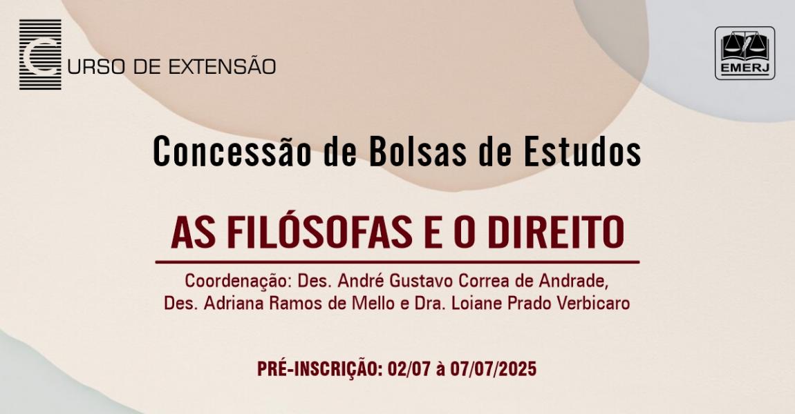 Foto: Cartaz com informações sobre concessão de bolsas de estudo para o curso de extensão As Filósofas e o Direito.