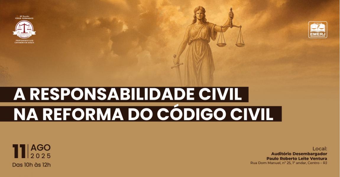 Imagem da notícia - EMERJ promoverá evento A Responsabilidade Civil na Reforma do Código Civil, com a presença da Excelentíssima Ministra do TSE Maria Isabel Gallotti