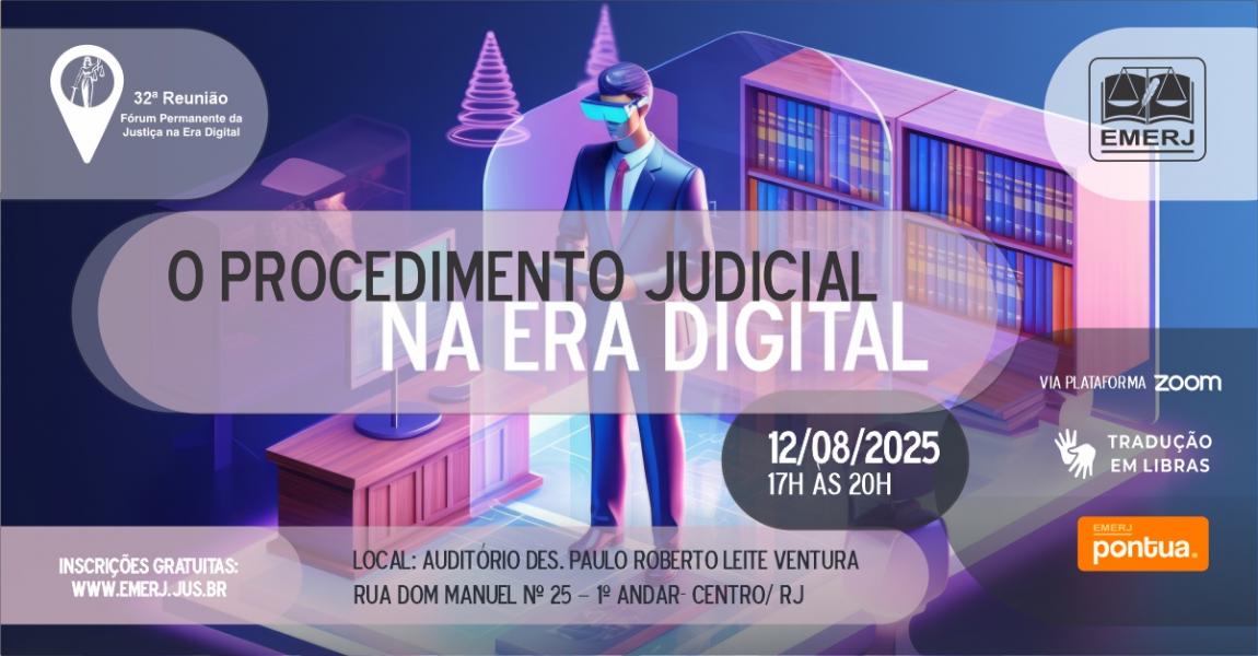 Imagem da notícia - O Procedimento Judicial na Era Digital será tema de debate na EMERJ
