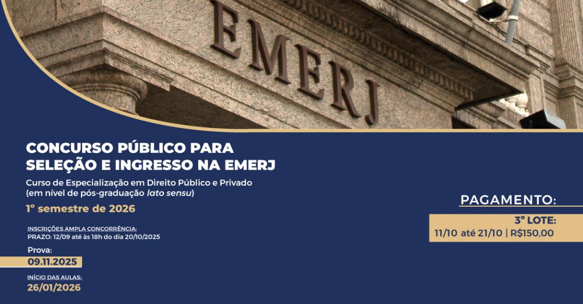 Imagem da notícia - EMERJ divulga edital do Concurso Público para Seleção e Ingresso no Curso de Especialização em Direito Público e Privado para o 1º semestre de 2026