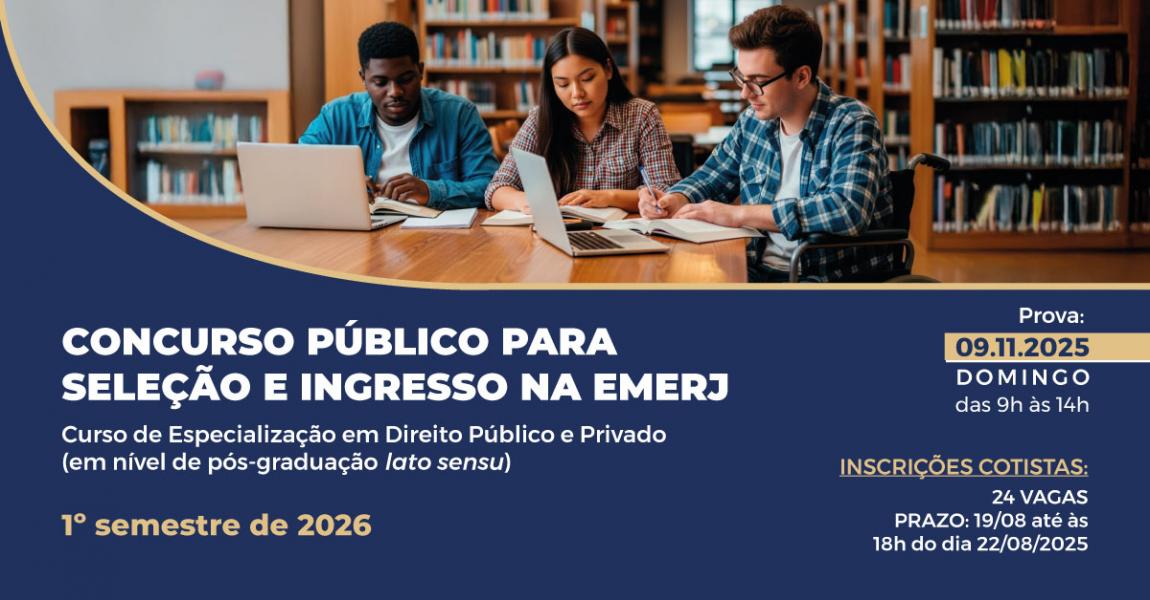 Foto: Banner com informações inscrições para cotistas para o Concurso Público para Seleção e Ingresso no Curso de Especialização em Direito Público e Privado para o 1º semestre de 2026.