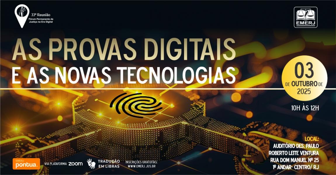 Imagem da notícia - As Provas Digitais e as Novas Tecnologias será tema de evento na EMERJ