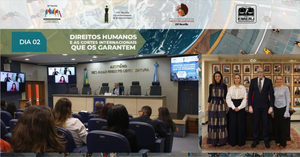 Imagem da notícia - EMERJ realiza segundo dia do evento Direitos Humanos e as Cortes Internacionais que os Garantem