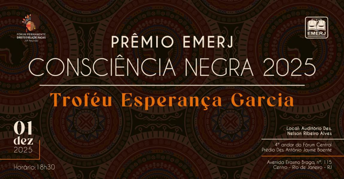 Imagem da notícia - Prêmio EMERJ Consciência Negra - 2025 irá condecorar quatro personalidades com Troféu Esperança Garcia
