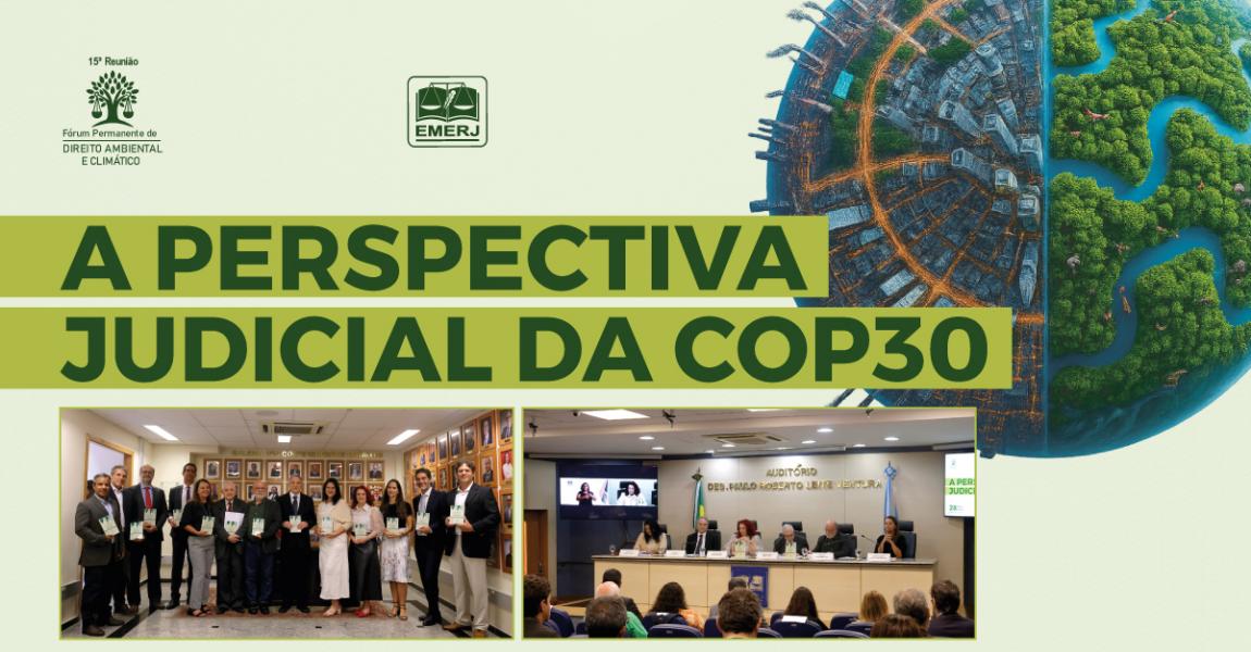 Imagem da notícia - EMERJ realiza evento A Perspectiva Judicial da COP30