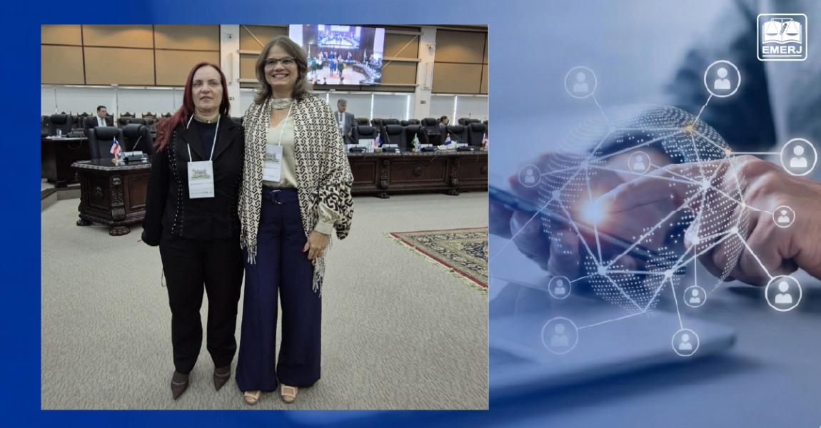 Foto: a conselheira consultiva da Escola da Magistratura do Estado do Rio de Janeiro (EMERJ), desembargadora Natacha Nascimento Gomes Tostes Gonçalves de Oliveira, e a diretora da Divisão de Apoio Pedagógico (DIAPE) da Escola, Simone Cuber Araújo Pinto.