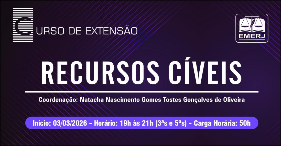 Foto: Cartaz com informações do curso de extensão Recursos Cíveis.