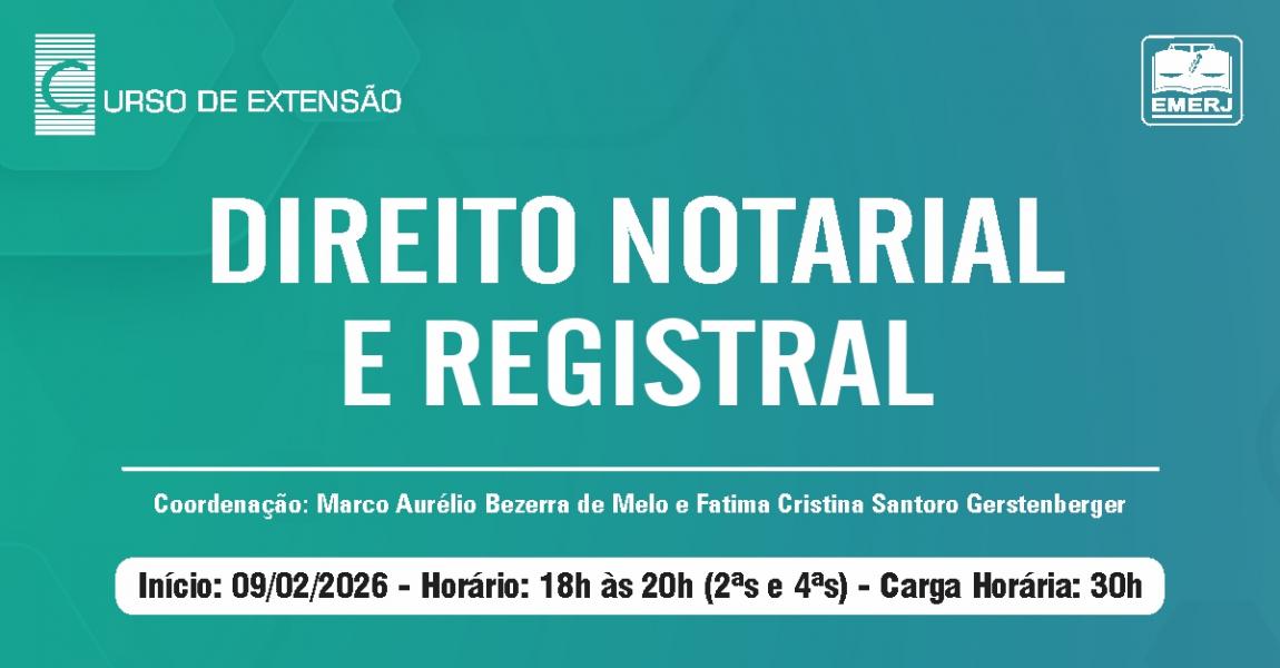 Foto: Cartaz com informações do curso de extensão Direito Notarial e Registral.