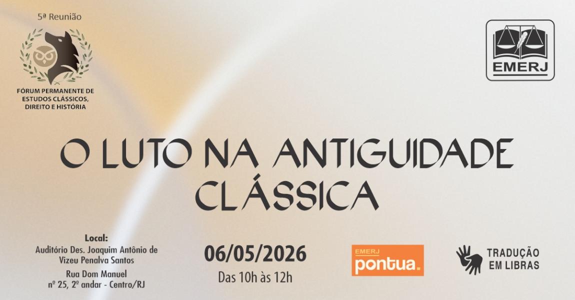 Imagem da notícia - EMERJ realizará evento O Luto na Antiguidade Clássica