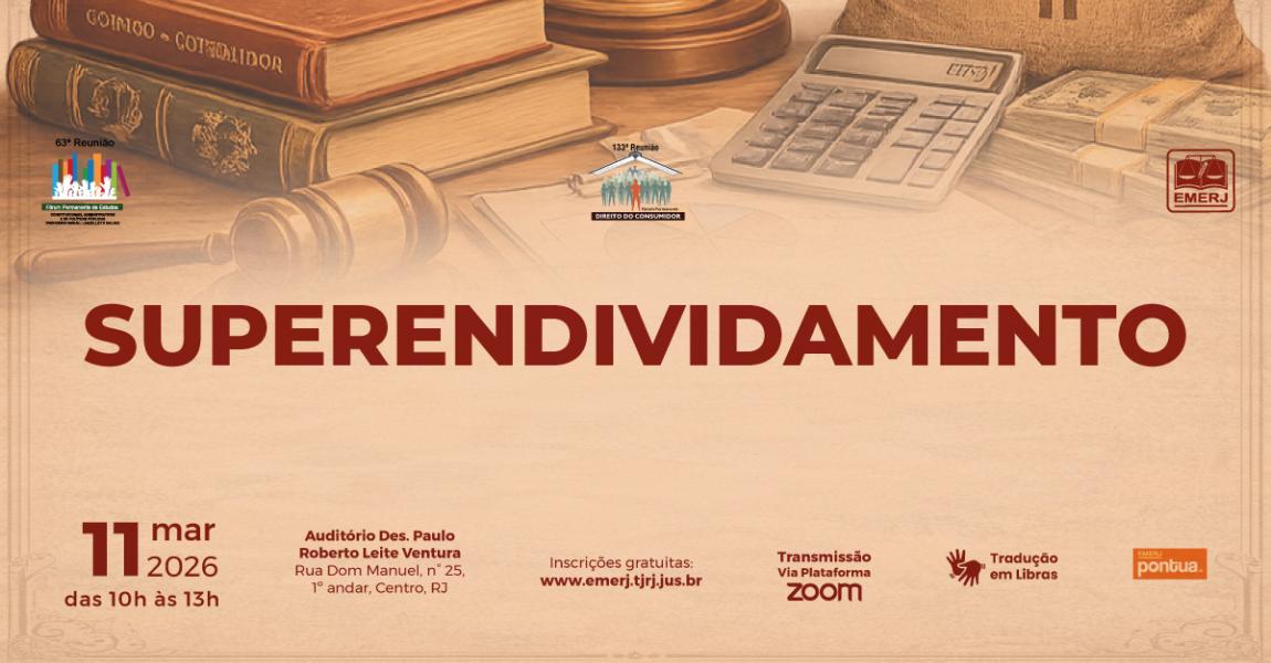Imagem da notícia - EMERJ proverá debate sobre Superendividamento