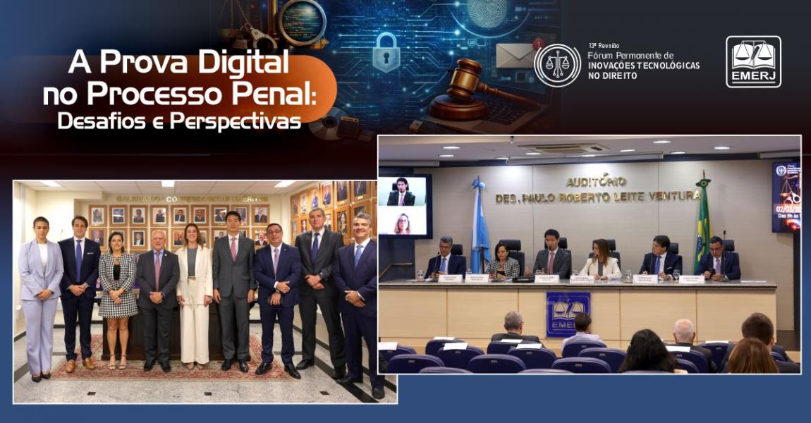 Imagem da notícia - EMERJ promove evento A Prova Digital no Processo Penal: Desafios e Perspectivas