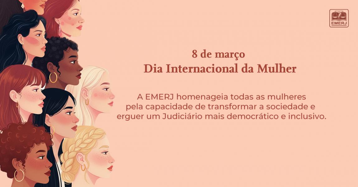 Imagem da notícia - EMERJ celebra Dia Internacional da Mulher