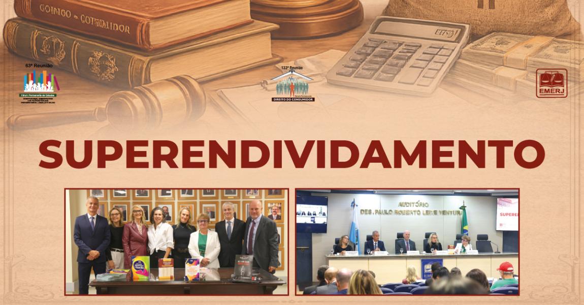 Imagem da notícia - EMERJ sedia o evento Superendividamento