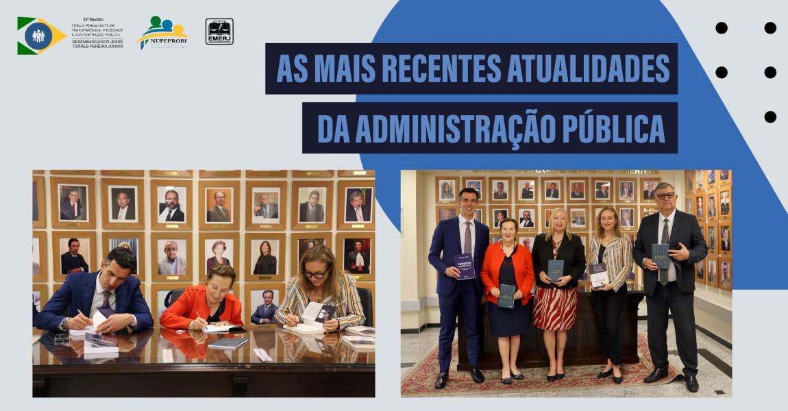 Imagem da notícia - EMERJ realiza evento As Mais Recentes Atualidades da Administração Pública