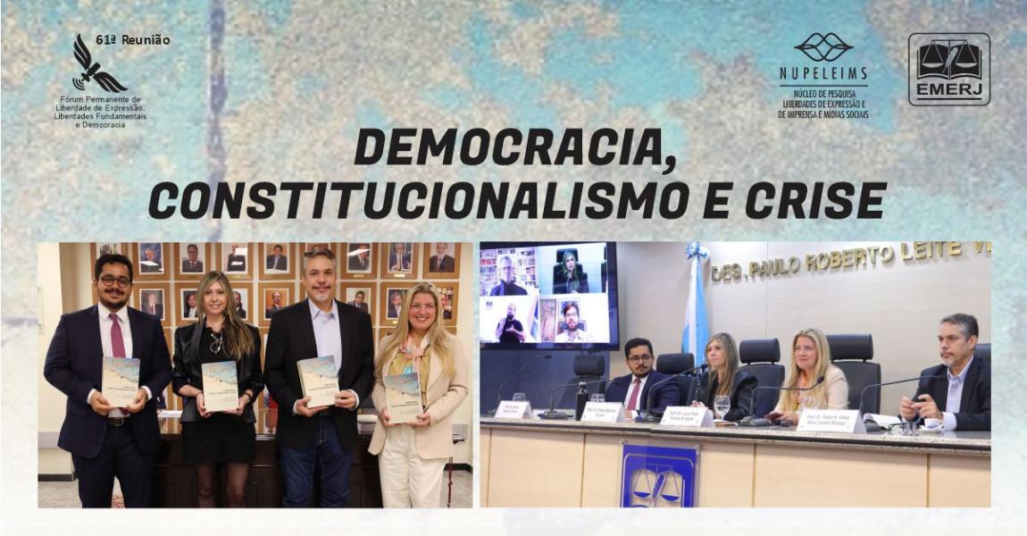 Imagem da notícia - EMERJ realiza evento Democracia, Constitucionalismo e Crise
