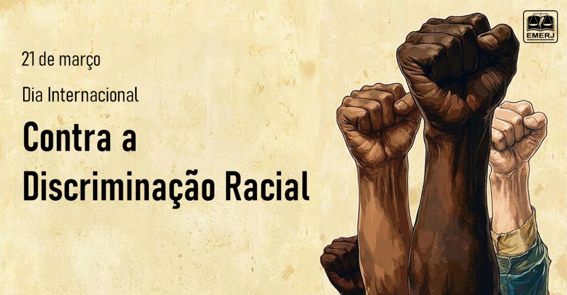 Imagem da notícia - Dia Internacional contra a Discriminação Racial