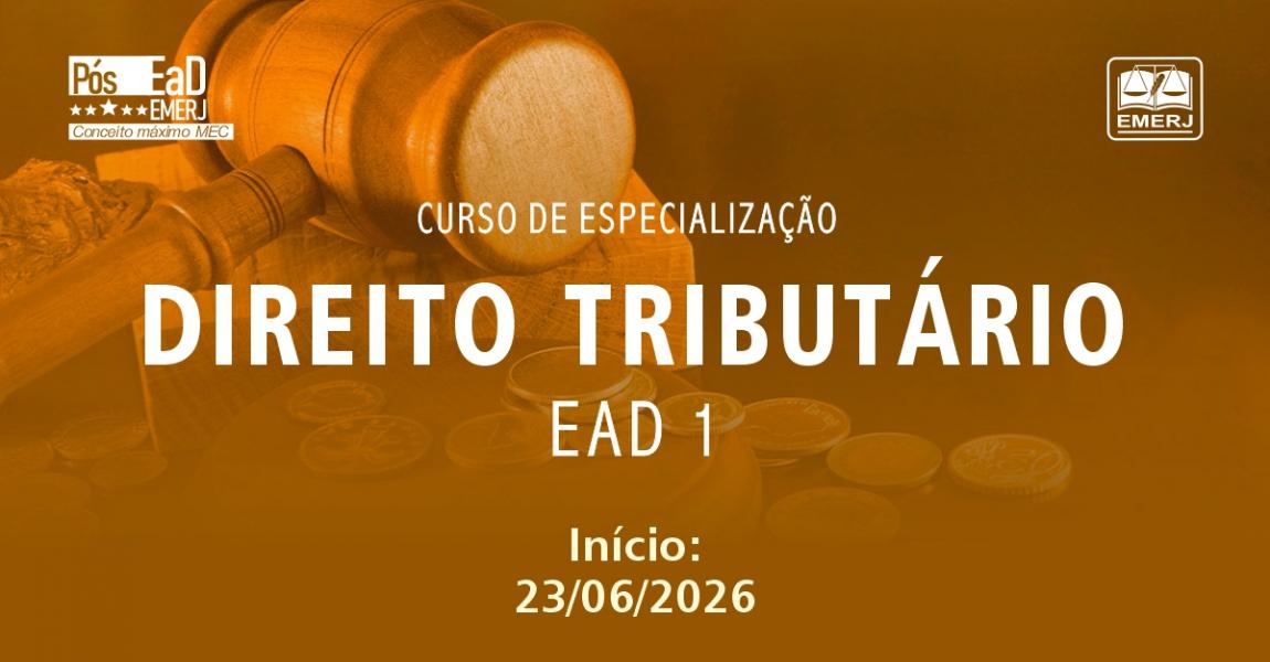 Imagem da notícia - EMERJ abre inscrições para o Curso de Especialização em Direito Tributário – EAD 1