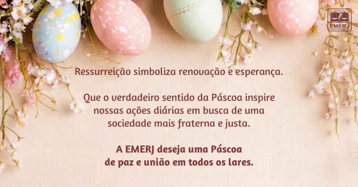 Imagem da notícia - EMERJ deseja a todos uma Feliz Páscoa