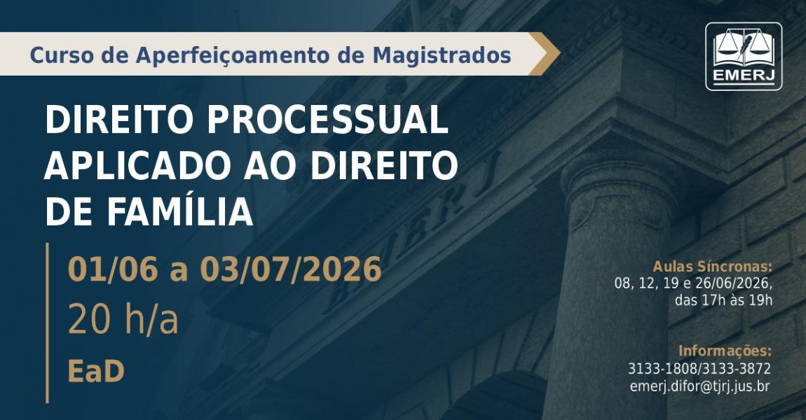 Imagem da notícia - EMERJ abre inscrições para o curso de formação continuada Direito Processual Aplicado ao Direito de Família