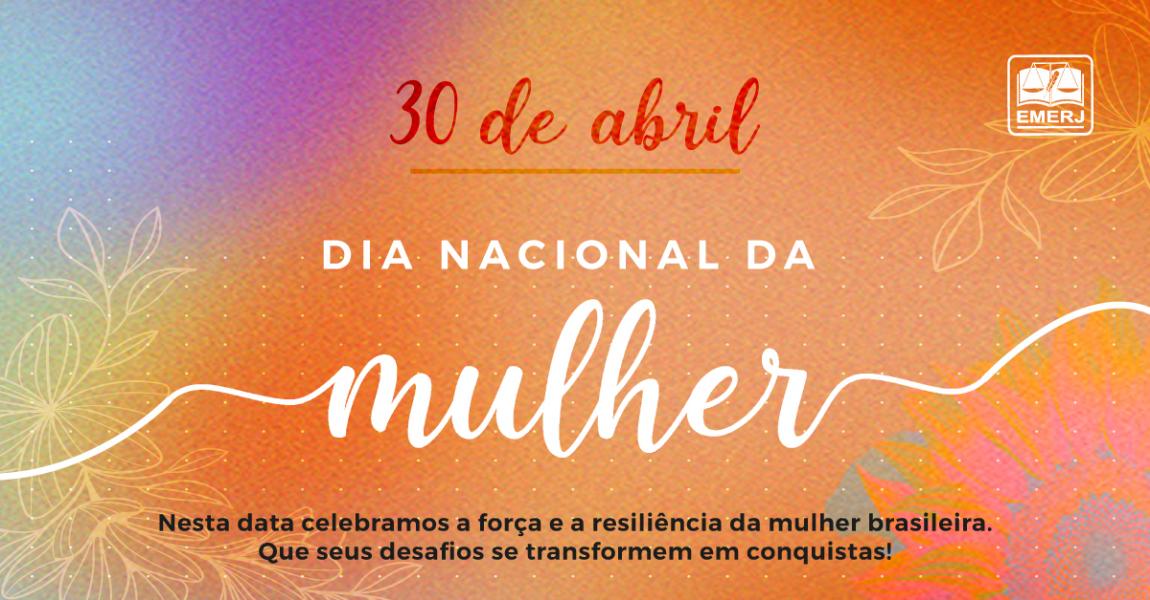 Imagem da notícia - EMERJ celebra o Dia Nacional da Mulher