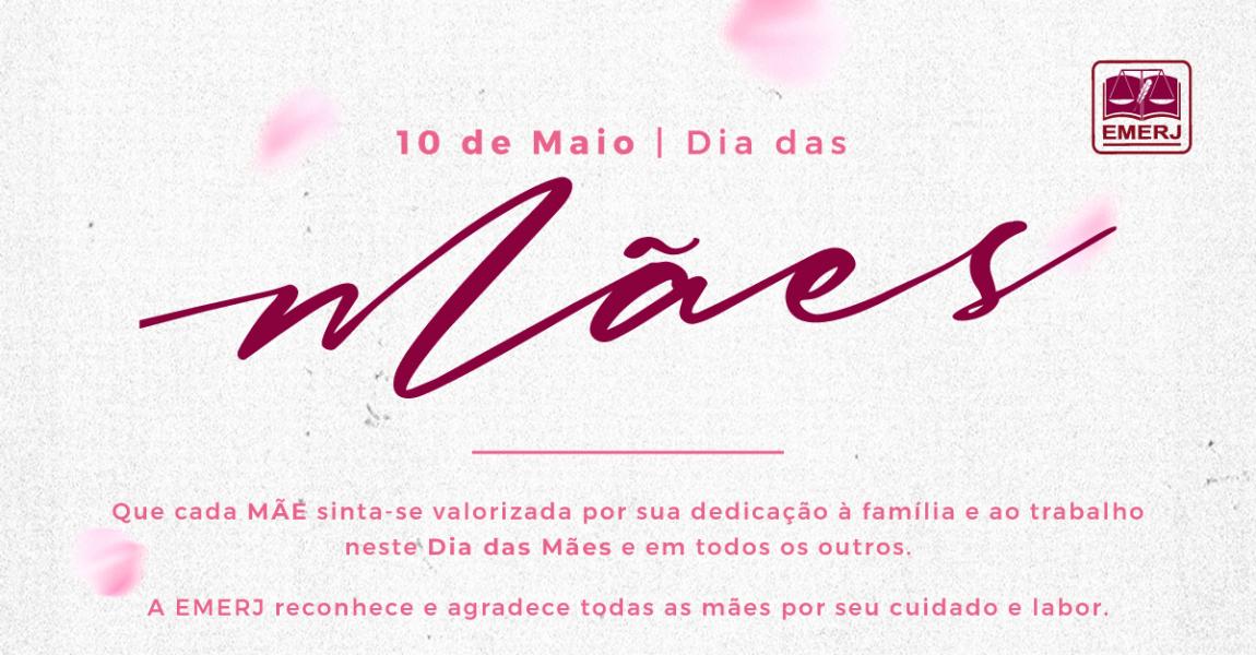 Imagem da notícia - EMERJ celebra o Dia das Mães