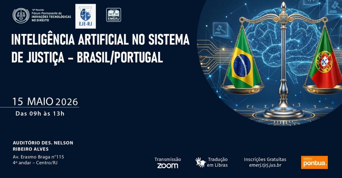 Imagem da notícia - EMERJ promove o evento Inteligência Artificial no Sistema de Justiça – Brasil/Portugal