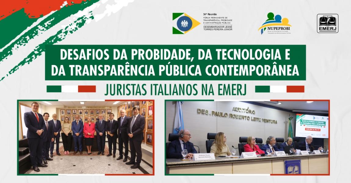 Imagem da notícia - EMERJ realiza o encontro Desafios da Probidade, da Tecnologia e da Transparência Pública Contemporânea – Juristas Italianos na EMERJ