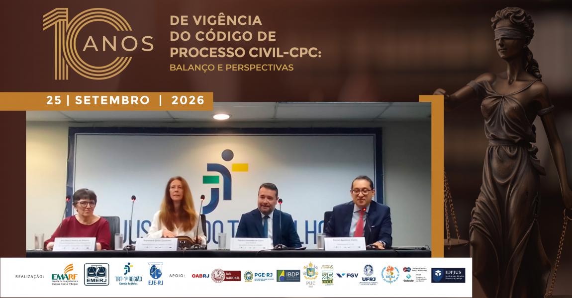 Imagem da notícia - Vice-presidente do Conselho Consultivo da EMERJ participa do terceiro encontro da programação “10 Anos de Vigência do Código de Processo Civil - CPC: Balanço e Perspectivas”