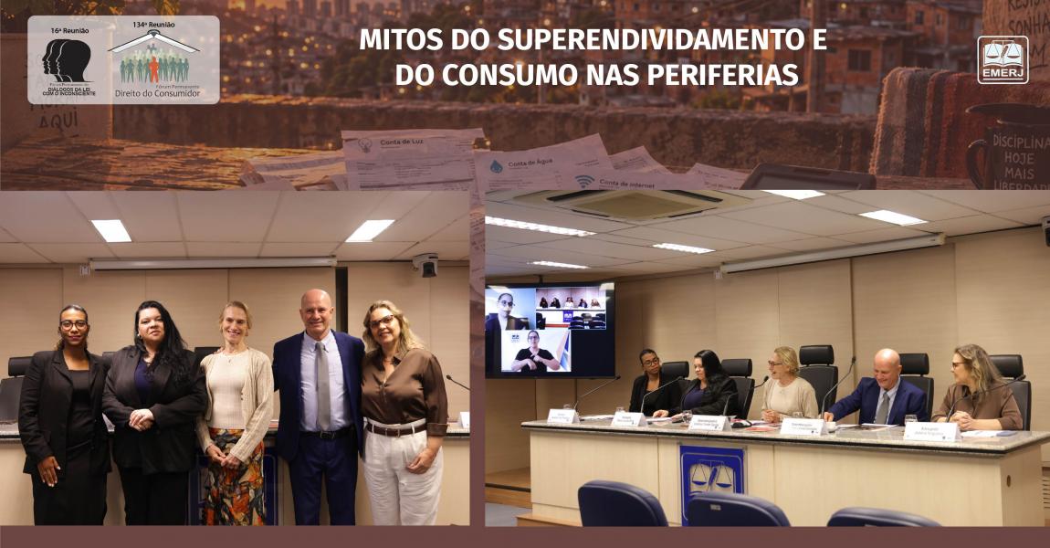Imagem da notícia - EMERJ realiza o evento “Mitos do Superendividamento e do Consumo nas Periferias”