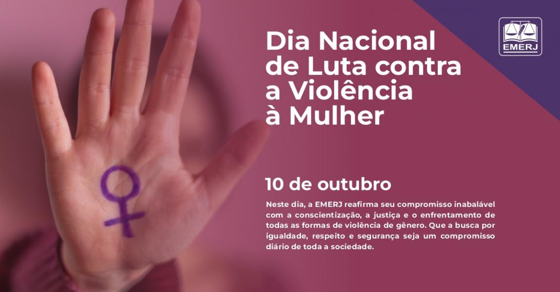 Imagem da notícia - EMERJ celebra o Dia Nacional de Luta contra a Violência à Mulher