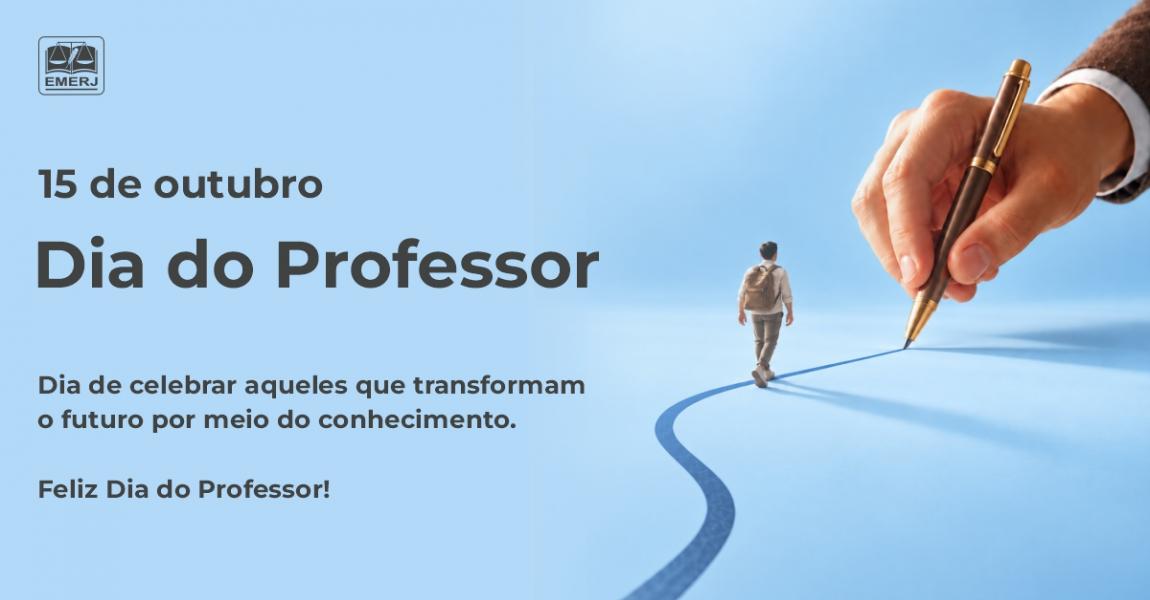 Imagem da notícia - EMERJ celebra o Dia do Professor