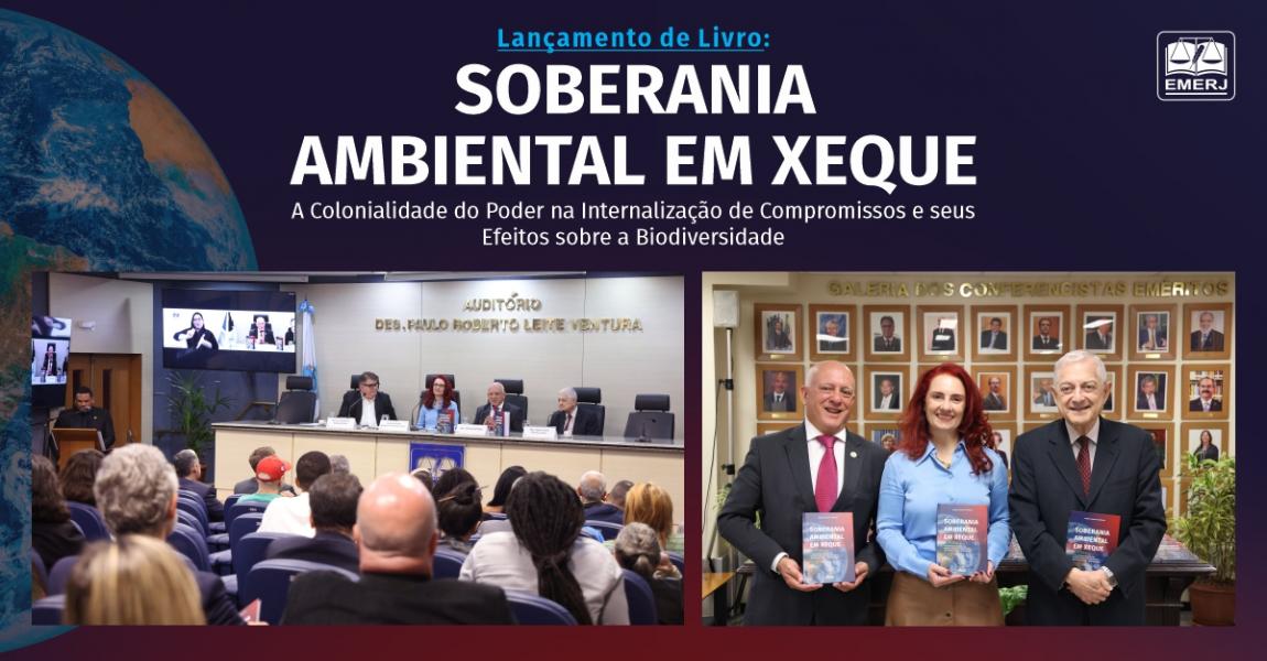 Imagem da notícia - EMERJ realiza debate sobre “Soberania Ambiental em Xeque: A Colonialidade do Poder na Internalização de Compromissos e seus Efeitos sobre a Biodiversidade”