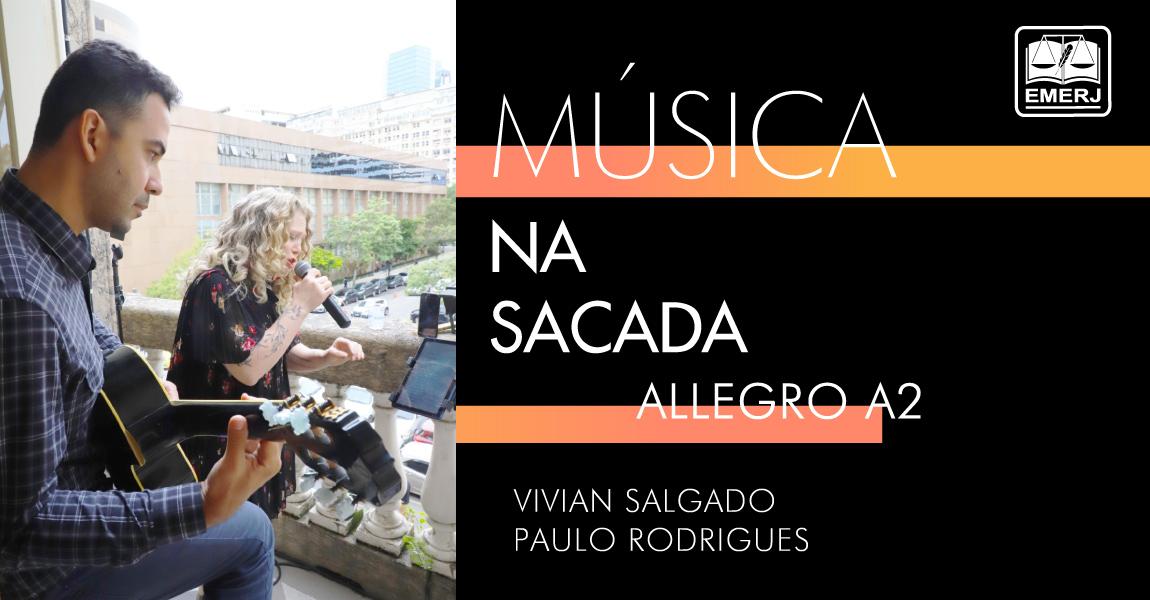 Imagem da notícia - Allegro se apresenta no projeto “Música na Sacada”