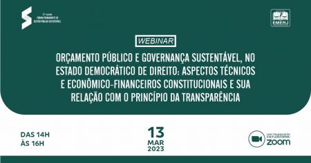 Imagem da notícia - Magistrados e outros operadores do Sistema de Justiça debaterão Orçamento público e governança sustentável na EMERJ