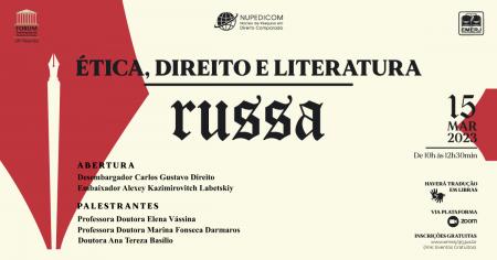 Imagem da notícia - Embaixador da Rússia participará de evento sobre “Ética, Direito e literatura russa”