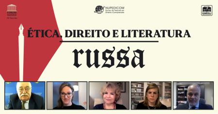 Imagem da notícia - “Ética, Direito e literatura Russa” é tema de debate na EMERJ