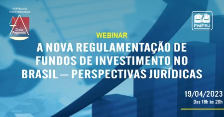 Imagem da notícia - Webinar discutirá a nova regulamentação de fundos de investimentos no Brasil
