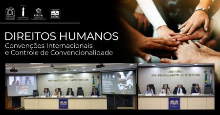 Imagem da notícia - EMERJ promove debate sobre “Direitos humanos – convenções internacionais e controle de convencionalidade”