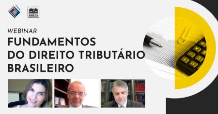 Imagem da notícia - EMERJ reúne especialistas para debater “Fundamentos do Direito Tributário brasileiro”