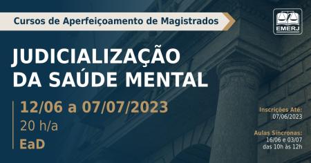 Imagem da notícia - Curso “Judicialização da saúde mental” está com inscrições abertas até o dia 07 de junho