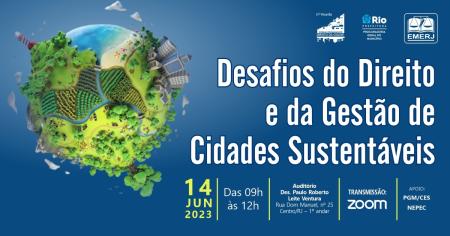 Imagem da notícia - EMERJ promoverá palestras sobre “Desafios do Direito e da gestão de cidades sustentáveis”