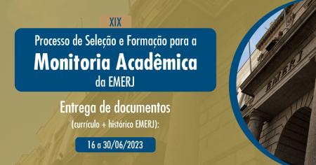 Imagem da notícia - EMERJ abre inscrições para o XIX Processo de Seleção e Formação para a Monitoria Acadêmica