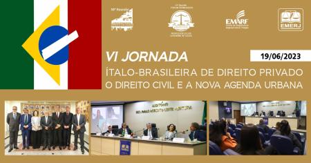 Imagem da notícia - EMERJ dá início à VI Jornada Ítalo-Brasileira de Direito Privado