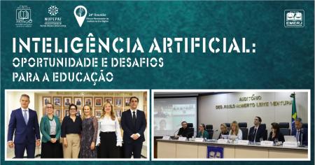 Imagem da notícia - EMERJ promove encontro sobre “Inteligência artificial: oportunidade e desafios para a educação”