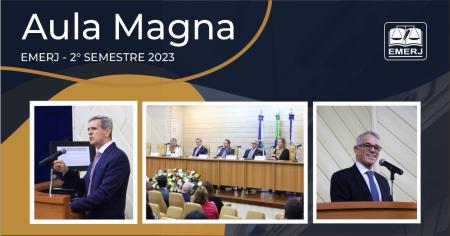 Imagem da notícia - Ministros do Superior Tribunal de Justiça proferem Aula Magna na EMERJ