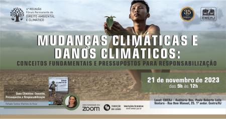 Imagem da notícia - “Mudanças climáticas e danos climáticos: conceitos fundamentais e pressupostos para responsabilização” será tema de debate na EMERJ