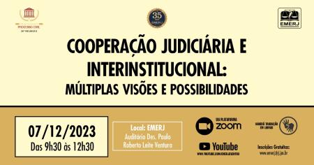 Imagem da notícia - EMERJ promoverá encontro “Cooperação Judiciária e Interinstitucional”