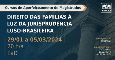 Imagem da notícia - EMERJ abre inscrições para o curso “Direito das Famílias à Luz da Jurisprudência Luso-brasileira”