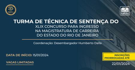 Imagem da notícia - Curso “Técnica de Sentença” para a terceira fase do XLIX Concurso para Ingresso na Magistratura de Carreira do Estado do Rio de Janeiro está com inscrições abertas