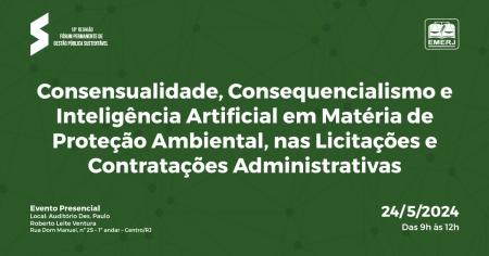Imagem da notícia - EMERJ realizará encontro “Consensualidade, consequencialismo e inteligência artificial em matéria de proteção ambiental”